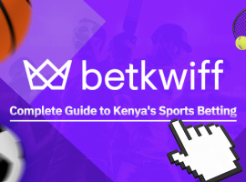 Revue BetKwiff 2025: Guide complet des paris sportifs au Kenya