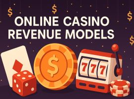 Modèles de revenus des casinos en ligne