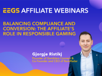 Webinaire EEGS : les affiliés sont confrontés à de nouvelles exigences pour concilier conformité et conversion