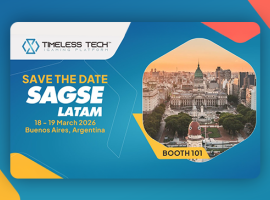 Timeless Tech au SAGSE Latam 2026 : Concevoir des opérations durables dans un marché réglementé