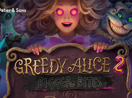 Peter & Sons présente Greedy Alice 2: une machine à sous Wonderland sombre 