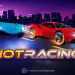 Hot Racing est disponible : Ressentez la vitesse, tentez de décupler vos gains