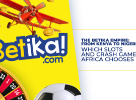 L'Empire Betika : Du Kenya au Nigeria – Quels jeux de machines à sous et de crash l'Afrique choisit-elle