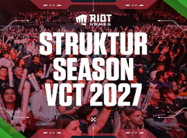 Riot ouvre le VCT 2027 aux équipes non partenaires avec un nouveau système de qualifications ouvertes