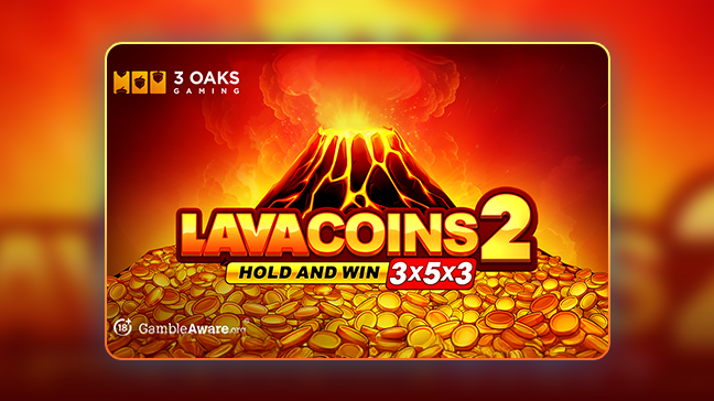 3 Oaks Gaming met le feu aux poudres dans Lava Coins 2 : Hold and Win 3x5x3