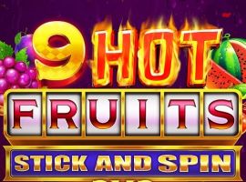 9 Hot Fruits Stick and Spin 3x3 est là – Prêt pour une course flamboyante vers la richesse ?