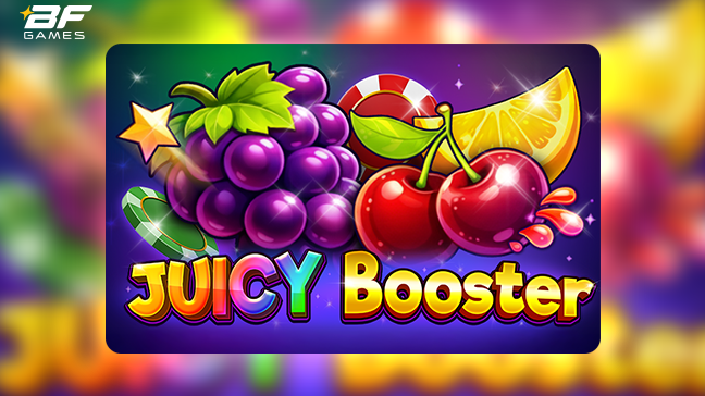 BF Games annonce Juicy Booster : une machine à sous fruitée