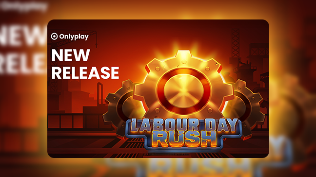 Labour Day Rush, où le labeur se transforme en gains exceptionnels
