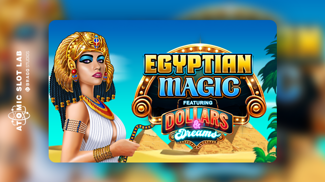 Atomic Slot Lab lance Egyptian Magic Dollars & Dreams™