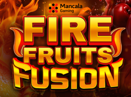 Fire Fruits Fusion : la nouvelle machine à sous de Mancala Gaming fait chauffer les rouleaux